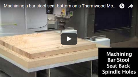 Thermwood Model 90 Machining Bar Stool Seat Bottom
